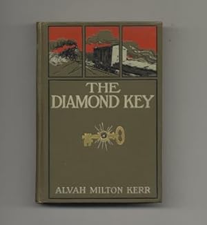 The Diamond Key; And How The Railway Heroes Won It - 1st Edition/1st Printing