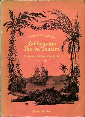 Bibliografia do Rio de Janeiro de viajantes e autores estrangeiros 1531-1900