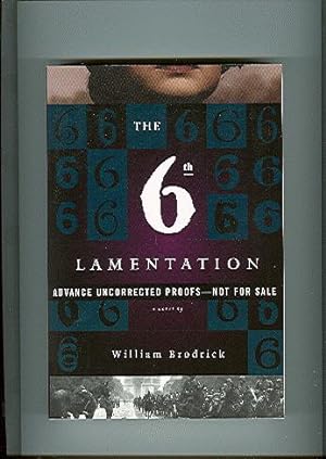 THE 6TH LAMENTATION: A Novel