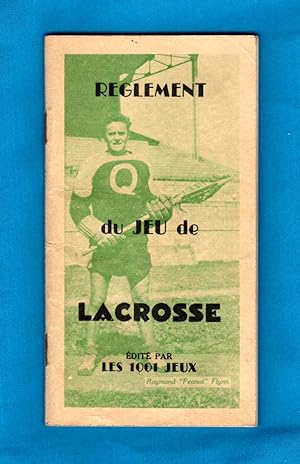 Reglement du Jeu de Lacrosse (Rules of the Game of Lacrosse) [1947]