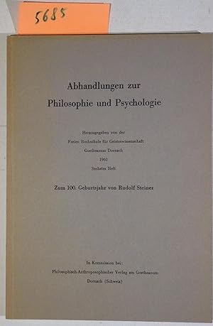 Abhandlungen Zur Philosophie Und Psychologie -Sechstes Heft - Zum 100. Geburtsjahr Von Rudolf Ste...