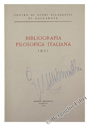 BIBLIOGRAFIA FILOSOFICA ITALIANA - 1971.: