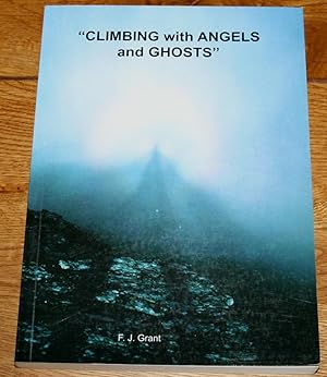Climbing with Angels and Ghosts