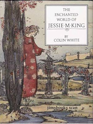 The Enchanted World Of Jessie M King