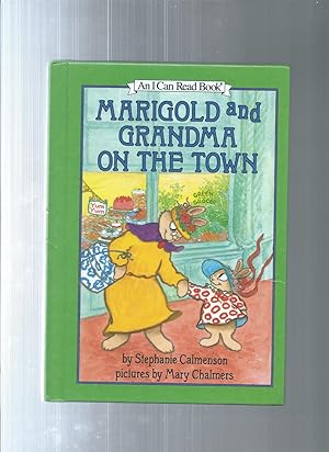 MARIGOLD AND GRANDMA ON THE TOWN (I Can Read Bks.: Level 2 )