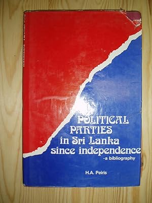 Political Parties in Sri Lanka Since Independence: A Bibliography