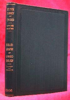 A BIBLIOGRAPHY OF OHIO GEOLOGY (1906) Geological Survey of Ohio (Part 1 & 2)