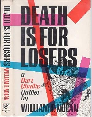DEATH IS FOR LOSERS. [SIGNED]