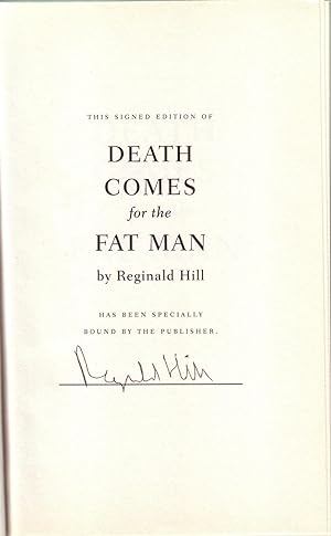 DEATH COMES FOR THE FAT MAN. [SIGNED]