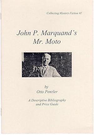 JOHN P. MARQUAND'S MR. MOTO. [SIGNED]