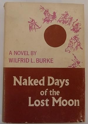 Naked Days of the Lost Moon