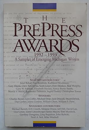 The Prepress Awards: 1992-1993, a Sampler of Emerging Michigan Writers