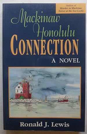 Mackinaw Honolulu Connection [SIGNED COPY]