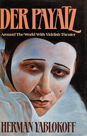 Der Payatz: around the World with Yiddish Theater