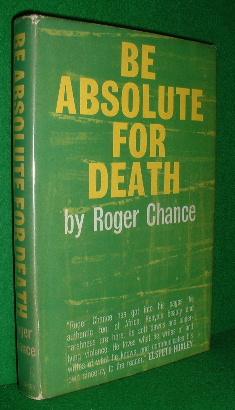 BE ABSOLUTE FOR DEATH A Novel About Kenya