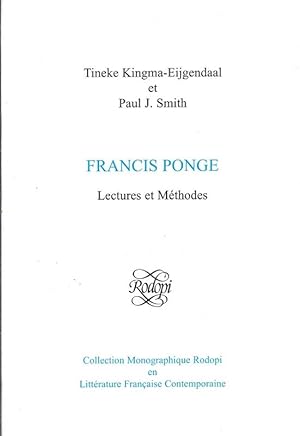 Francis Ponge Lectures et Methodes