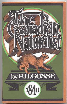 THE CANADIAN NATURALIST. A SERIES OF CONVERSATIONS ON THE NATURAL HISTORY OF LOWER CANADA.