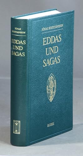 Eddas und Sagas: die mittelalterliche Literatur Islands. Ubertragen von Magnús Pétursson und Astr...