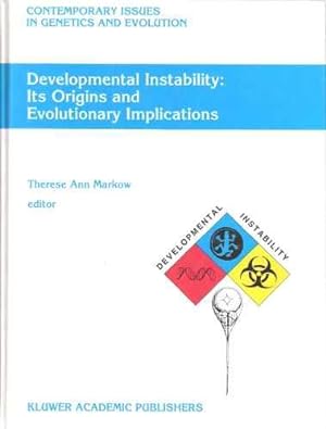 Developmental Instability: its origins and evolutionary implications (Proceedings of the Internat...