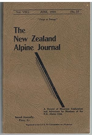 The New Zealand Alpine Journal. Vol. VIII. June 1940. No. 27.