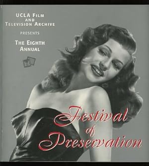 The Eighth Annual Festival of Preservation / June 27 - July 20, 1996
