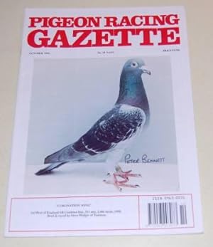 Pigeon Racing Gazette No 10 Vol 47 Oct 1991
