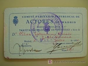 TARJETA PROFESIONAL DE IDENTIDAD. Comité Paritario Interlocal de Actores de Madrid. 1930