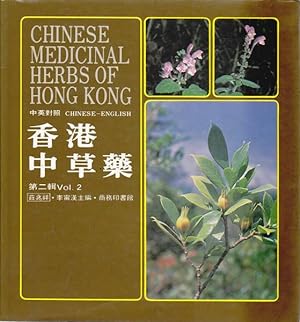 Chinese Medicinal Herbs of Hong Kong, Vol. 2