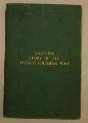 Bacon's Story of the War
