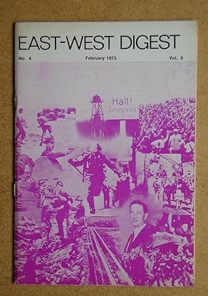 East-West Digest. Vol. 9 No. 4. February 1973.