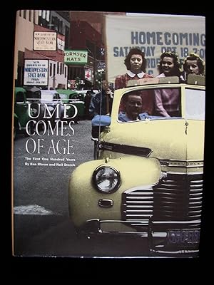 UMD Comes of Age: The First One Hundred Years