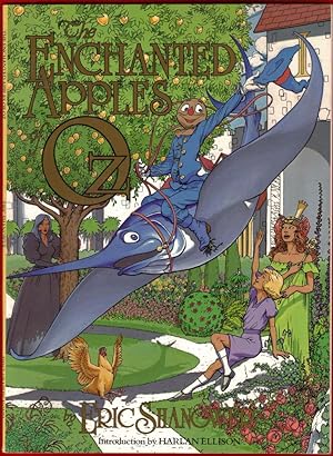 The Enchanted Apples of Oz [graphic novel/ comic book]