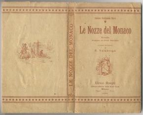 Le nozze del Monaco. Novella di Corrado Ferdinando Meyer Versione dal tedesco autorizzata di P. V...