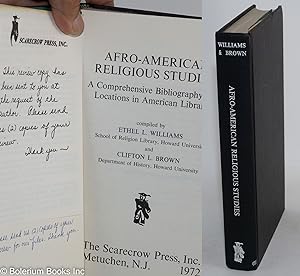 Afro-American religious studies: a comprehensive bibliography with locations in American libraries