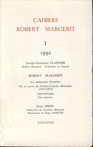 Cahiers Robert Margerit. N° I, 1992