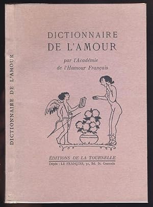 Dictionnaire de l'amour par l'Académie de l'humour français