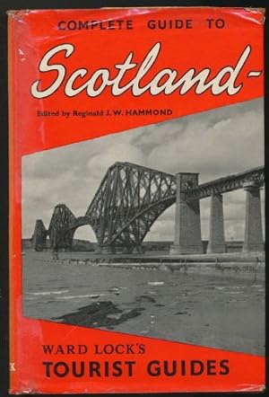 Complete Scotland, The: A Comprehensive Survey, based on road, walking, rail and steamer routes