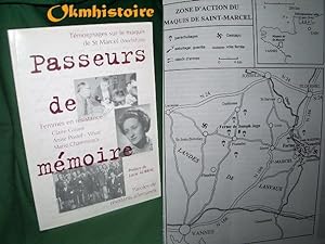 Passeurs de mémoire - Témoignages sur le maquis de ST Marcel ( Morbihan )