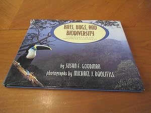 Bats, Bugs, and Biodiversity Adventures in the Amazonian Rain Forest