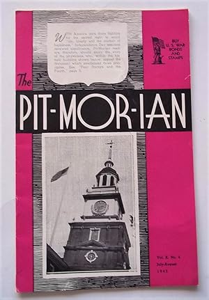 The Pit-Mor-Ian (Pitmorian) July-August 1945 Vol. X No. 4 Magazine