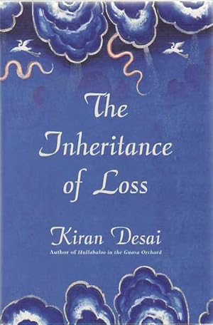 The Inheritance of Loss : A Novel