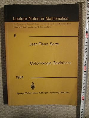 Cohomologie galoisienne : cours au Collège de France, 1962-1963