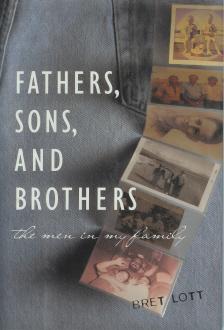 Fathers, Sons, and Brothers