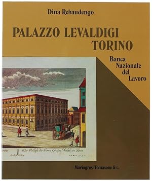 PALAZZO LEVALDIGI - TORINO.: