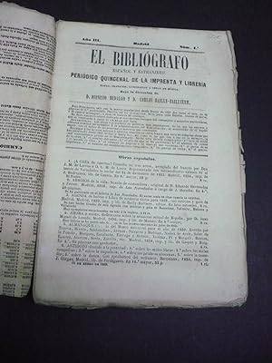 EL BIBLIOGRAFO ESPAÑOL Y EXTRANJERO. PERIODICO QUINCENAL DE LA IMPRENTA Y LIBRERIA .