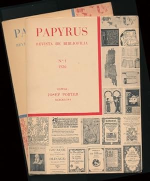 Papyrus; Revista de Bibliofilia: No. 1 and No. 2