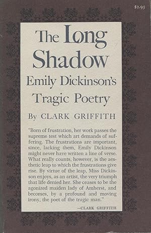 The Long Shadow: Emily Dickinson's Tragic Poetry