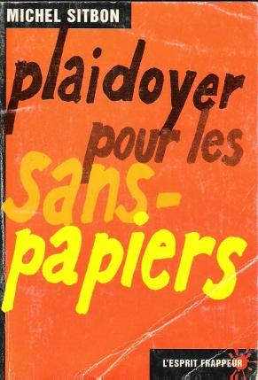 L'Esprit Frappeur n° 9 - Plaidoyer pour Les Sans-Papiers