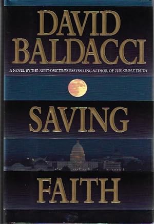 Saving Faith by Baldacci, David SIGNED