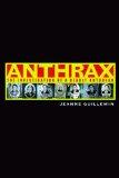 Anthrax: The Investigation of a Deadly Outbreak [Hardcover] by Guillemin, Jeanne